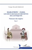 Marathon-Zama, les deux batailles décisives de l'Antiquité (eBook, ePUB)