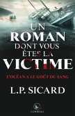 Un roman dont vous êtes la victime - L'Océan a le goût du sang (eBook, ePUB) Un roman dont vous êtes la victime - L'Océan a le goût du sang (eBook, ePUB)