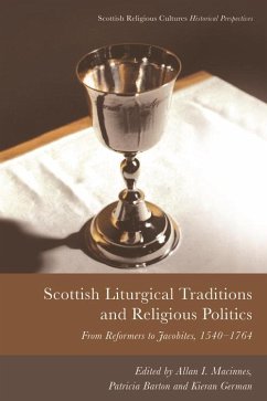 Cover Scottish Liturgical Traditions and Religious Politics (eBook, ePUB)