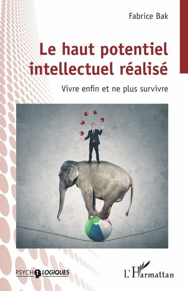 Le haut potentiel intellectuel réalisé (eBook, ePUB) Le haut potentiel intellectuel réalisé (eBook, ePUB)