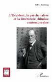 L'Occident, la psychanalyse et la litterature chinoise contemporaine (eBook, ePUB)
