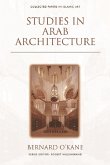 Studies in Arab Architecture (eBook, ePUB) Studies in Arab Architecture (eBook, ePUB)