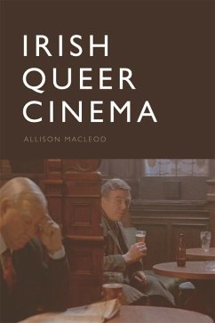 Irish Queer Cinema (eBook, PDF) - Macleod, Allison