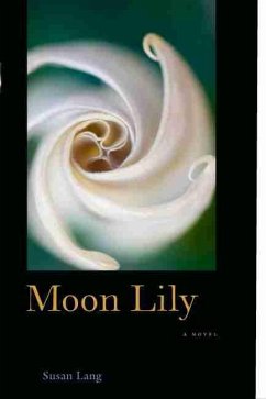 Moon Lily (eBook, ePUB) - Susan Lang, Lang