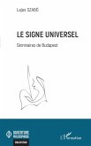Le signe universel (eBook, ePUB)