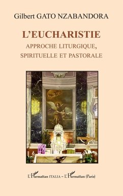 L'Eucharistie (eBook, PDF) - Gato Nzabandora