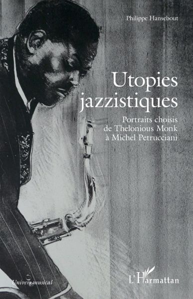 Utopies jazzistiques (eBook, PDF) Utopies jazzistiques (eBook, PDF)