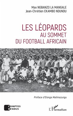 Cover Les Leopards au sommet du football africain (eBook, ePUB)