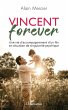 Vincent forever (eBook, PDF) - Bild 1