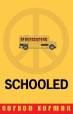 Schooled (eBook, ePUB) Schooled (eBook, ePUB)