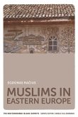 Muslims in Eastern Europe (eBook, ePUB)