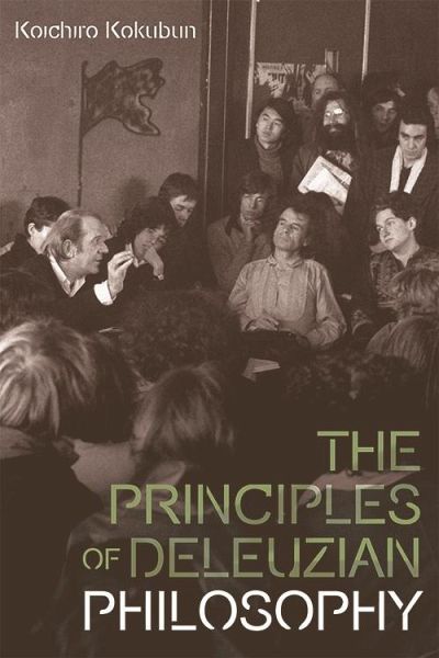 Principles of Deleuzian Philosophy (eBook, ePUB)