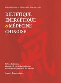 Diététique énergétique et médecine chinoise (eBook, PDF)