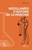 Miscellanées d'histoire de la médecine (eBook, ePUB)