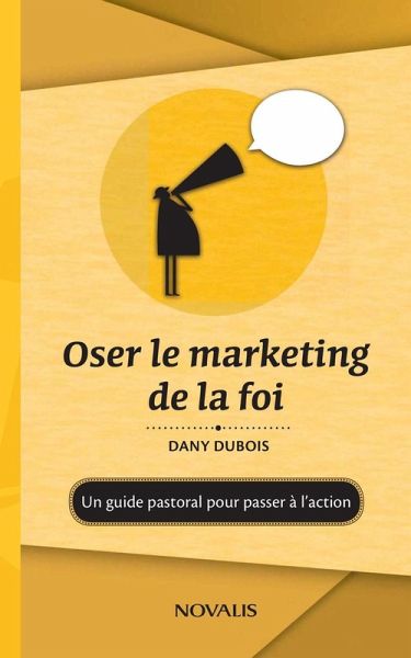 Oser le marketing de la foi (eBook, PDF)