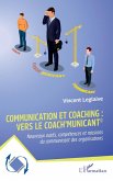 Communication et coaching : vers le Coach'municant© (eBook, PDF)