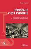 L'épidémie c'est l'homme (eBook, ePUB)