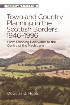 Cover Town and Country Planning in the Scottish Borders, 1946-1996 (eBook, PDF)