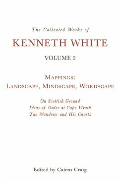 Cover Collected Works of Kenneth White, Volume 2 (eBook, ePUB)