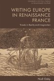 Writing Europe in Renaissance France (eBook, ePUB)