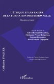 L'éthique et les enjeux de la formation professionnelle (eBook, PDF)