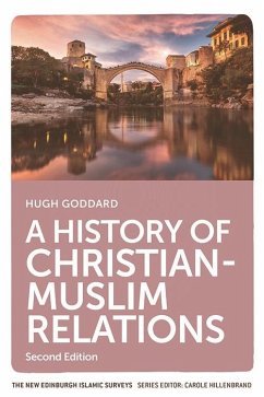 Cover History of Christian-Muslim Relations (eBook, ePUB)