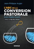 L'ABC de la convertion pastorale avec Padre Coach (eBook, ePUB)