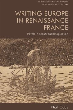 Writing Europe in Renaissance France (eBook, PDF) - Oddy, Niall