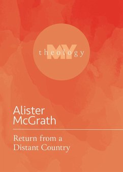 Return from a Distant Country (eBook, ePUB) - Mcgrath, Alister