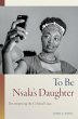 To Be Nsala's Daughter (eBook, PDF) - Bild 1