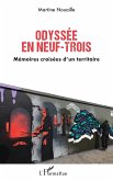 Odyssée en neuf-trois (eBook, PDF)
