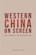 Western China on Screen (eBook, PDF) - Bild 1