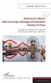 Normes et valeurs dans les longs métrages d'animation Disney et Pixar (eBook, ePUB)