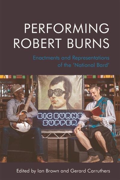 Performing Robert Burns (eBook, PDF) Performing Robert Burns (eBook, PDF)