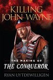 Killing John Wayne (eBook, ePUB)