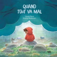 Quant tout va mal (eBook, PDF) - Laura Deal, Deal