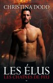 Les chaînes de feu (eBook, ePUB) Les chaînes de feu (eBook, ePUB)