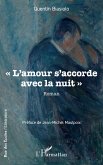 « L'amour s'accorde avec la nuit » (eBook, PDF)