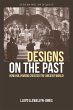 Designs on the Past (eBook, ePUB) - Bild 1