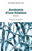 Anatomie d'une filiation (eBook, PDF)