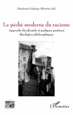 Le péché moderne du racisme (eBook, PDF) Le péché moderne du racisme (eBook, PDF)