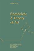 Gombrich: A Theory of Art (eBook, ePUB) Gombrich: A Theory of Art (eBook, ePUB)