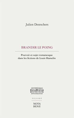 Brandir le poing (eBook, PDF) - Julien Desrochers, Desrochers