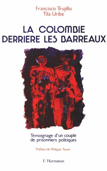 La Colombie derriere les barreaux (eBook, PDF) La Colombie derriere les barreaux (eBook, PDF)