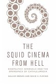 Squid Cinema From Hell (eBook, ePUB) Squid Cinema From Hell (eBook, ePUB)