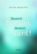 Devenir humain, devenir saint! (eBook,... - Bild 1