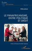 Le panafricanisme, entre politique et droit (eBook, PDF)
