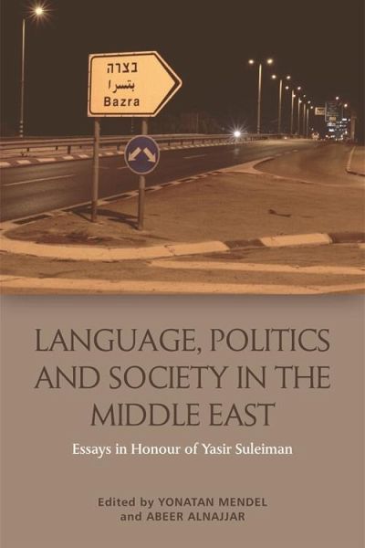 Language, Politics and Society in the Middle East (eBook, ePUB)