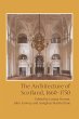 Architecture of Scotland, 1660-1750... - Bild 1