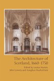 Architecture of Scotland, 1660-1750 (eBook, ePUB)